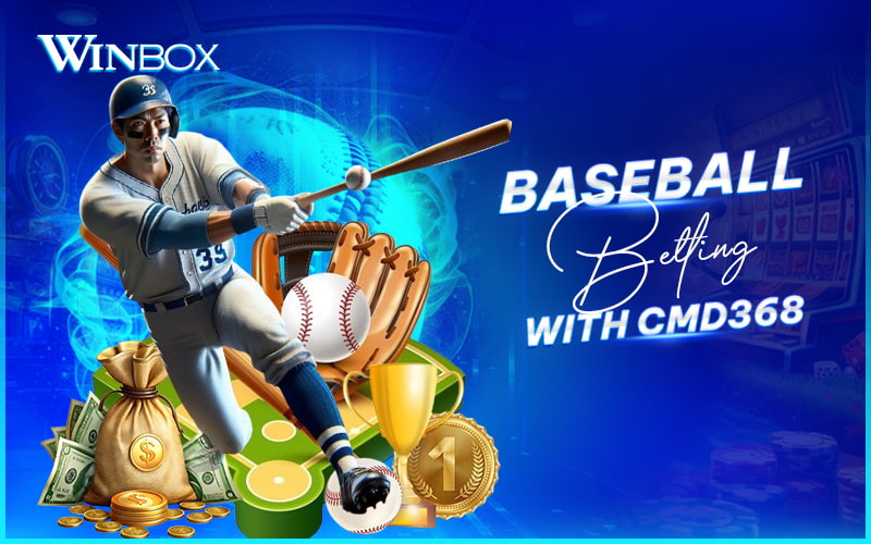 CMD368 baseball on Winbox Malaysia