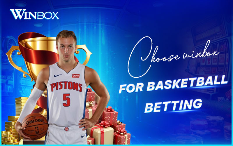 Why pick Winbox Malaysia for basketball bets
