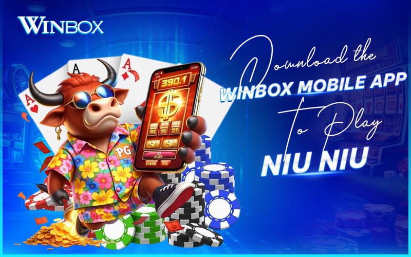 Enjoy Niu Niu on phone with fast and easy access Enjoy Niu Niu on phone with fast and easy access