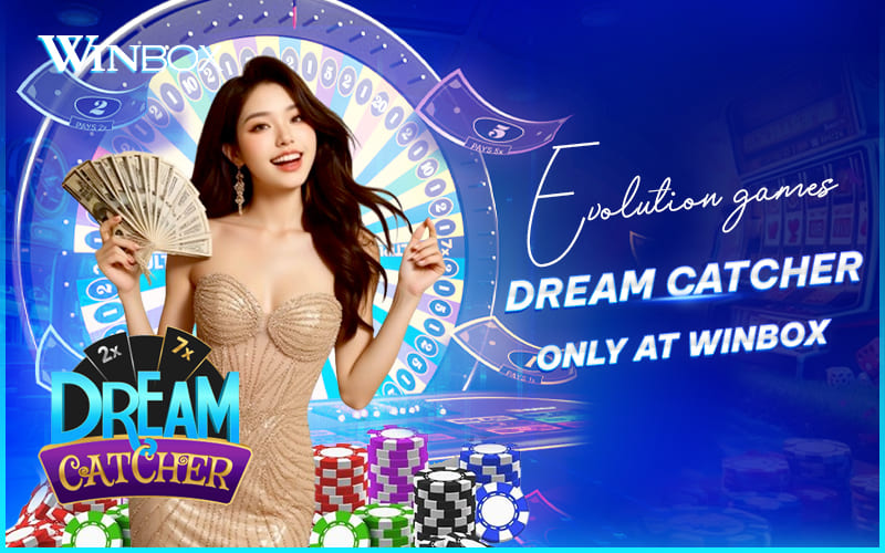 Evolution Dream Catcher at Winbox Malaysia