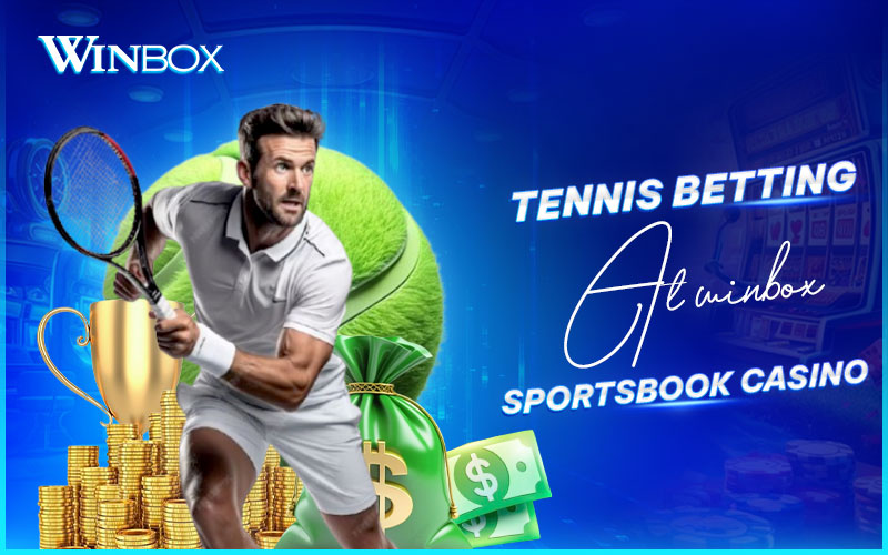 Play tennis at Winbox sportsbook casino