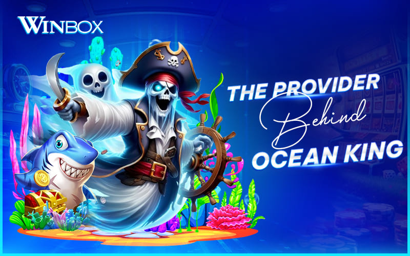 Ocean King provider on Winbox Malaysia