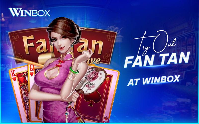 Enjoy Fan Tan experience on Winbox Malaysia today Enjoy Fan Tan experience on Winbox Malaysia today