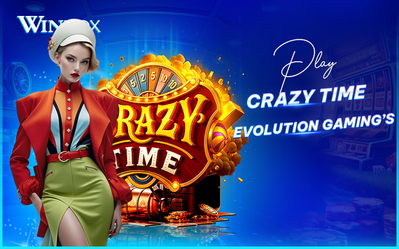 Evolution Crazy Time on Winbox Malaysia