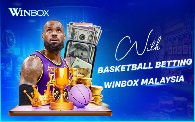 About Winbox Malaysia sportsbook casino