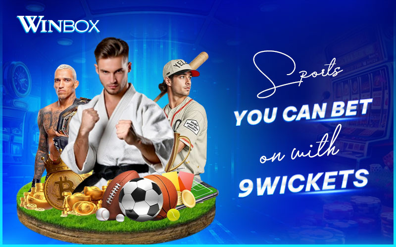 9Wickets offers multiple sports markets including football, basketball and more