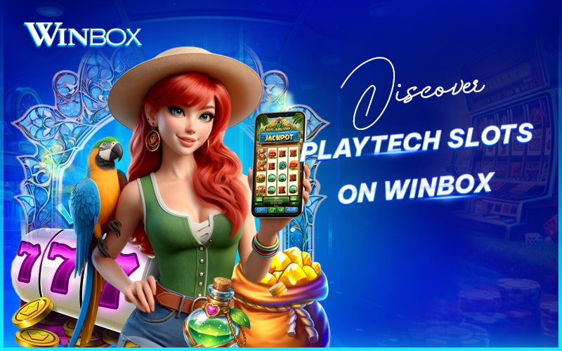 Find Playtech slots available on Winbox Malaysia
