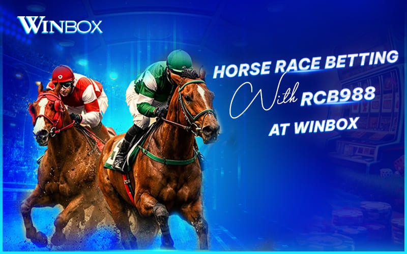 RCB988 horse racing on Winbox Malaysia