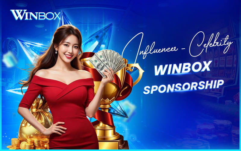 Celebrity partnerships with Winbox Malaysia Celebrity partnerships with Winbox Malaysia