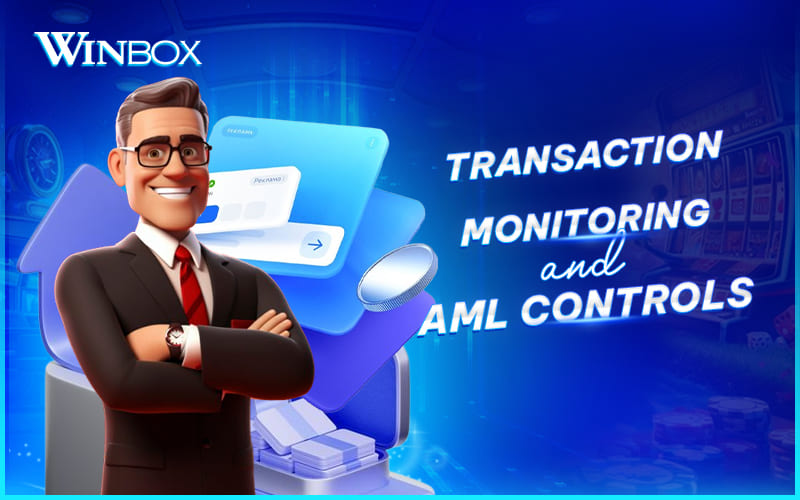 AML controls used by Winbox platform AML controls used by Winbox platform
