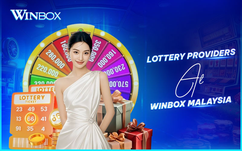 Top lottery providers at Winbox Malaysia