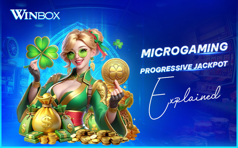 Explaining progressive jackpots on Winbox Microgaming slots Explaining progressive jackpots on Winbox Microgaming slots