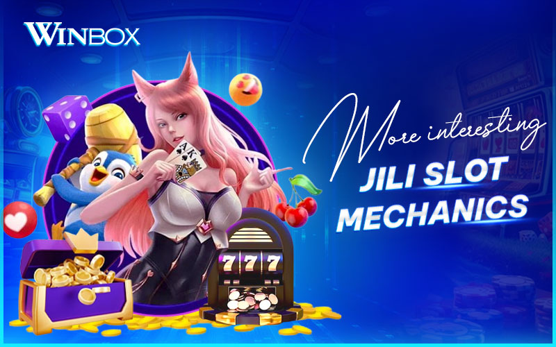 Explore JILI slot game features on Winbox