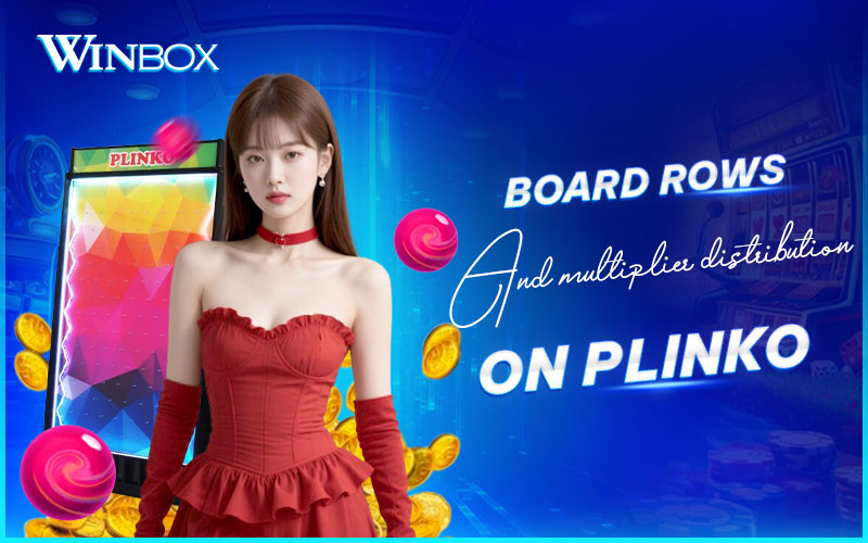 Understand board rows and multipliers in Plinko