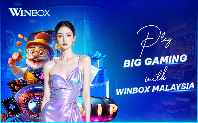 Big Gaming games on Winbox Malaysia Big Gaming games on Winbox Malaysia