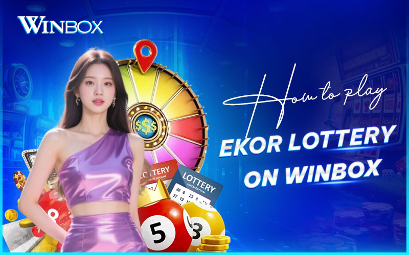 EKOR lottery guide Winbox Malaysia
