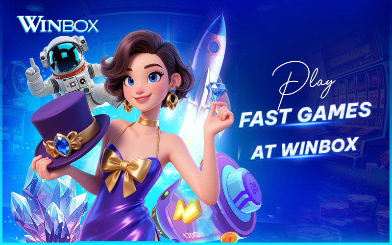 Play fast games on Winbox Malaysia
