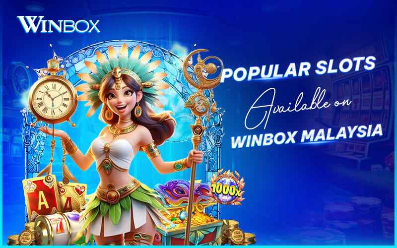 Top slot games on Winbox Malaysia