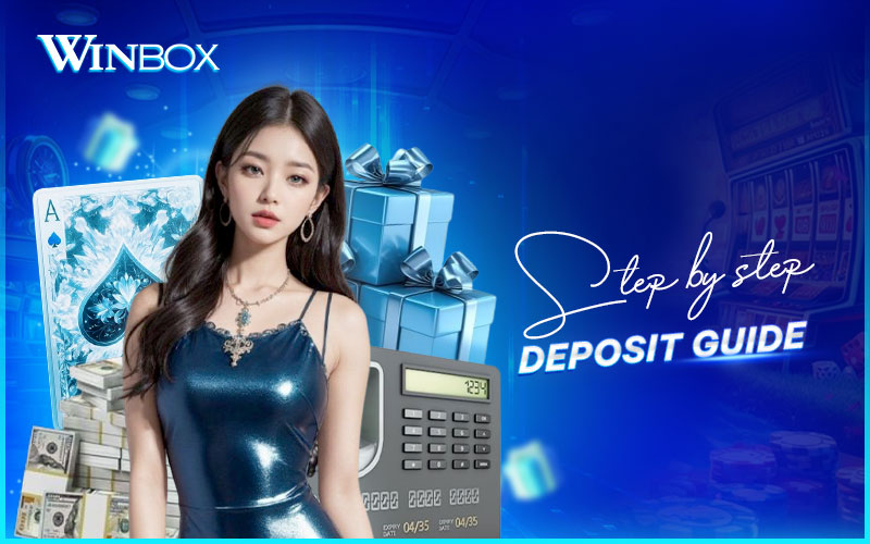 Stepwise instructions to deposit on Winbox